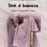 Membina Gaya Berpakaian Blink di Indonesia dalam Perspektif Islam
