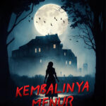 Kembalinya Menur