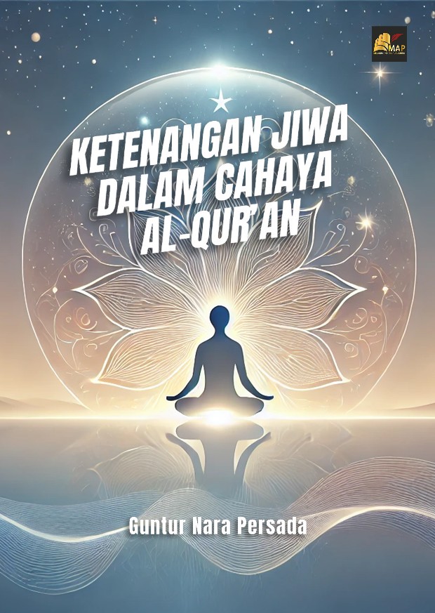 Ketenangan Jiwa dalam Cahaya Al-Qur’an