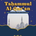 Taḥammul Al-Qur’an pada Komunitas Muslim Internasional